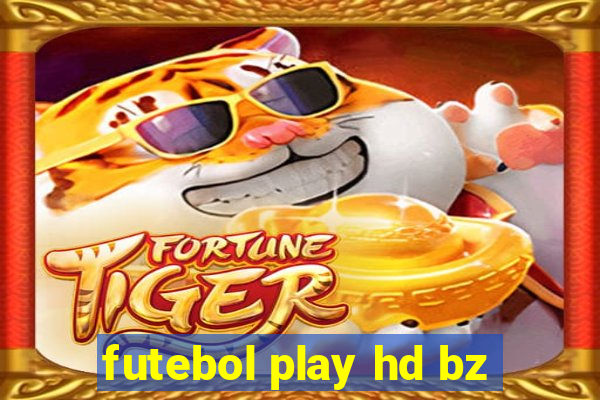 futebol play hd bz